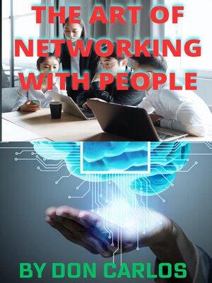cover image of The Art of Networking With People